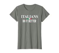 Italians Do It Better Retro Divertente Orgoglio italiano Maglietta