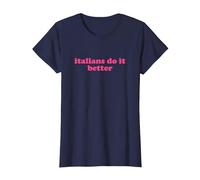 Italians do it Better Shirt y2k Aesthetic Maglietta, Donna, Navy, 3XL
