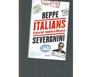 Italians. Il giro del mondo in 80 pizze