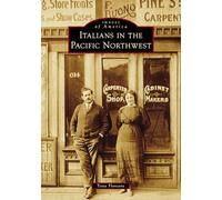 Italians in the Pacific Northwest