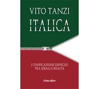 Italica. L'unificazione difficile tra ideali e realtà