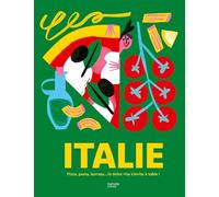 Italie: Pizza, pasta, burrata... la dolce vita s'invite à table !