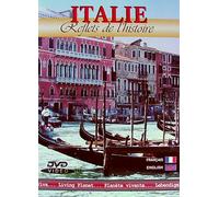 Italie, reflets de l'histoire