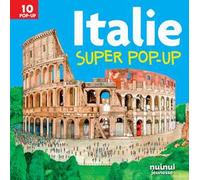 Italie. Super pop-up! Ediz. a colori