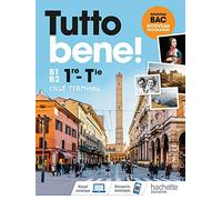 Italien 1re Tle Tutto Bene!: Livre de l'élève