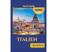 Italien Reiseführer 2026