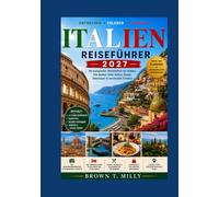 Italien Reiseführer 2027