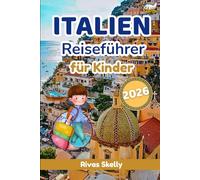 Italien Reiseführer für Kinder 2026