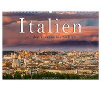 Italien von der Toskana nach Sizilien (Wandkalender 2026 DIN A2 quer), CALVENDO Monatskalender: Spektakuläre Stadtansichten aus Italien