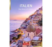 Italien Wochenplaner 2026 - Eine Reise in 53 Bildern: Eine Reise nach Bella Italia in faszinierenden Fotografien. Wandkalender 2026 zum Eintragen im Format 25 x 35,5 cm