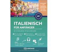 Italienisch für Anfänger - Ein strukturierter A1-Kurs mit Audio: Italienisch lernen für Selbststudium oder mit Lehrer. Mit Dialogen, Grammatik, Audio und Video. Ideal für CILS, PLIDA und CELI.: 1