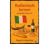 Italienisch lernen: Lernstufe A1 bis C2