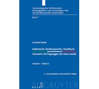 Italienische Mediensprache. Handbuch / Glossario del linguaggio dei mass media: Italiano - tedesco: 7