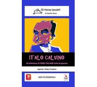 Italo Calvino. 52 settimane di Fiabe italiane tutte da giocare. Con video e materiali fruibili con QR Code