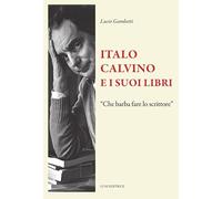 Italo Calvino e i suoi libri