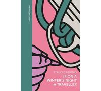 Italo Calvino If on a Winter's Night a Traveller (Copertina rigida)