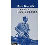 Italo Calvino, le linee e i margini