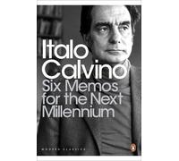 Italo Calvino Six Memos for the Next Millennium (Tascabile)
