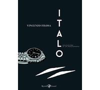 Italo. Educazione di un reazionario