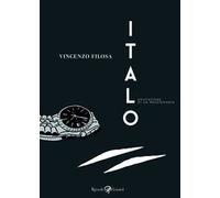 Italo. Educazione di un reazionario