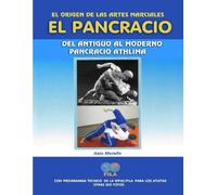 Italo Morello El Origen De Las Artes Marciales - El Pancracio (Tascabile)