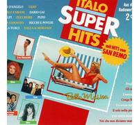 Italo Super Hits (1990, BMG/Ariola) - Eros Ramazzotti, Gianluca Guidi, Mario D'Azzo, Lijao, Ricchi e Poveri, Pupo..