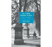 Italo Svevo As a Man Grows Older (Tascabile)