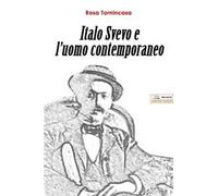 Italo Svevo e l'uomo contemporaneo