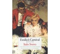 Italo Svevo Emilio’s Carnival (Senilità) (Tascabile)