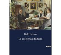 Italo Svevo La coscienza di Zeno (Tascabile)