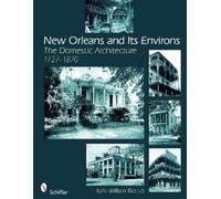 Italo William Ricciuti New Orleans and Its Environs (Tascabile)