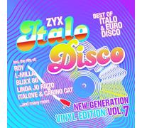 Italove & Carino Cat, L-Milla, Roy, Linda Jo Rizzo, Blixx 86, Heaven42, and more - Zyx Italo Disco New Generation:Vinyl Edition Vol.7