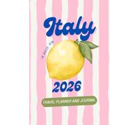 Italy 2026 Travel Journal: Color illustrated Easy to pack planner and memory book