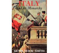 Italy and Its Monarchy