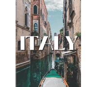 Italy: Coffee Table Picture Book