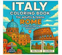 Italy Coloring Book for Adults and Teens- Rome: A Mindful Coloring Adventure