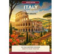 Italy Coloring Book for Adults: Leave blank unless a subtitle appears on your final cover