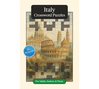 Italy Crossword Puzzles: Crossword Puzzles with Easy to Read Print about Italy, Culture, History and More | 6x9 inches, 120 pages | 50+ Puzzles ... Gift for Vacations, Holidays and Relaxation