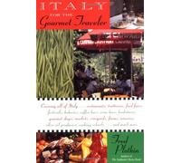 Italy for the Gourmet Traveler [Lingua Inglese]