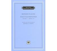 Italy Illuminated: Books 1-4: Books I-IV: Volume 1
