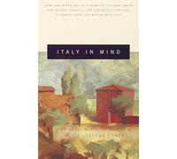 Italy in Mind: An Anthology [Lingua Inglese]