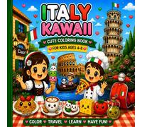 Italy Kawaii: Cute coloring book for kids ages 4-8