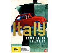 Italy: Love It or Leave It