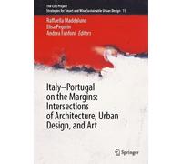 Italy-Portugal on the Margins: Intersections of Architecture, Urban Design, and Art