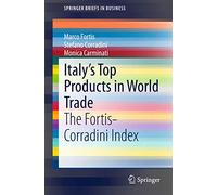 Italy’s Top Products in World Trade: The Fortis-Corradini Index