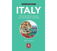 Italy. The essential guide to customs & culture