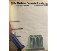 Italy: The new domestic landscape : acheivements and problems of Italian design