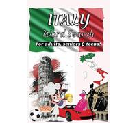 Italy Word Search: Fun Word Search for Adults, Seniors & Teens about Italy, Italian Food, Landmarks & More | 6x9 inches, 55 puzzles...Gift for Vacations & Free Times