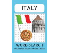 Italy Word Search Puzzle Book: Easy to Read Word Search Puzzles Featuring Italy, Italian Cities, Culture, Food, and Landmarks | 50+ Puzzles | 110 Pages | 6×9 Inches