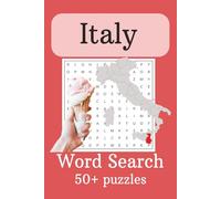 Italy Word Search Puzzle Book: Over 50 easy-to-read puzzles about Italian food, travel, and culture